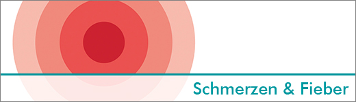 Schmerzen und Fieber Schmerzen und Fieber