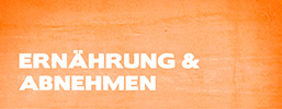 Ernährung & Abnehmen